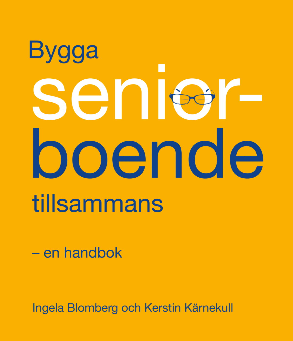 To build senior housing together – a handbook now in translation into English
